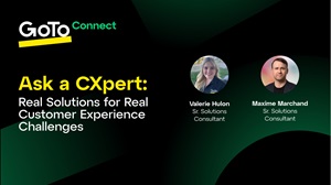 Ask a CXpert: Real Solutions for Real Customer Experience Challenges