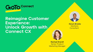 Reimagine Customer Experience: Unlock Growth with Connect CX